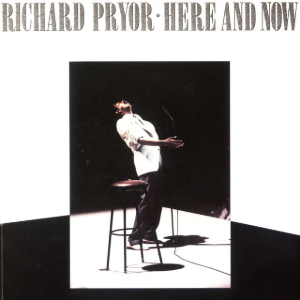 Richard Pryor's Here and Now: His Pivotal Sober Stand-Up